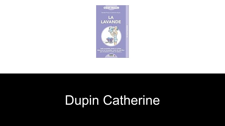 livres de Dupin Catherine