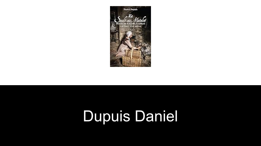 livres de Dupuis Daniel