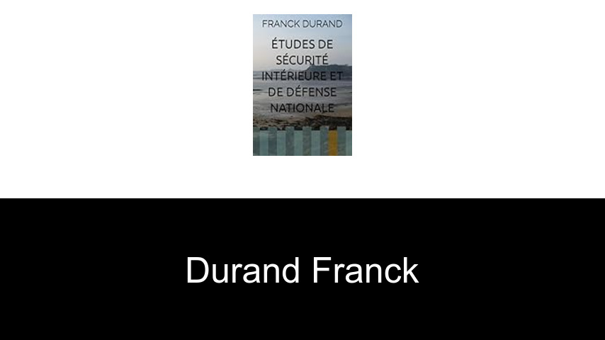 livres de Durand Franck