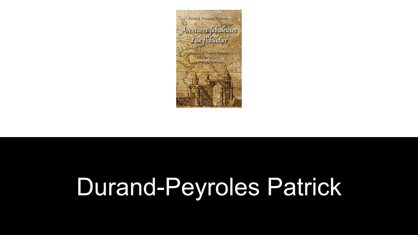 livres de Durand-Peyroles Patrick