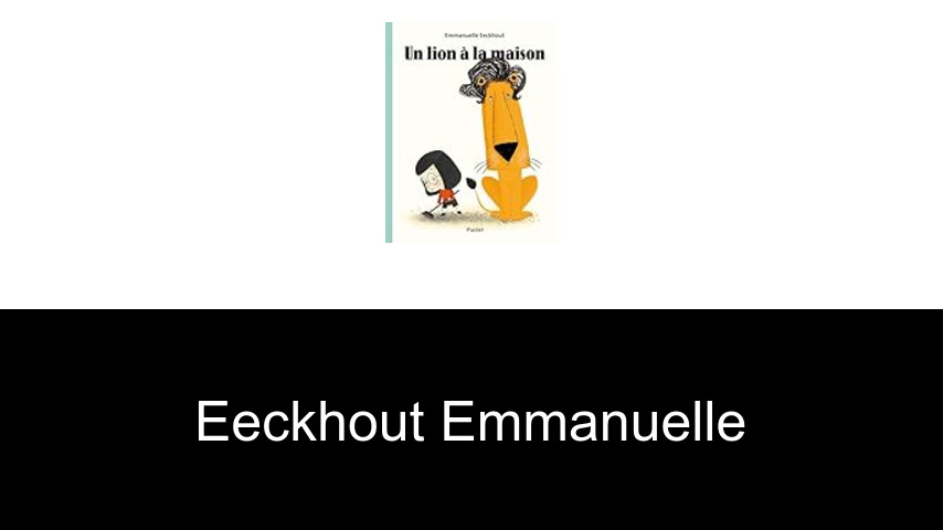 livres de Eeckhout Emmanuelle