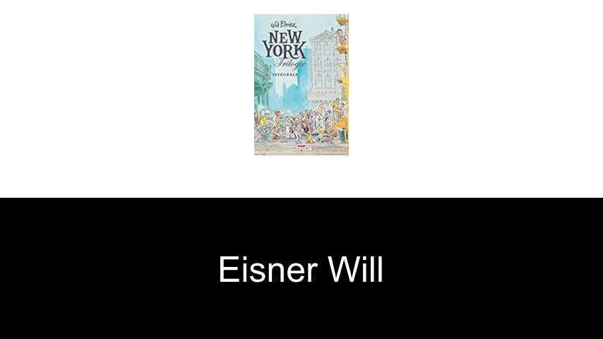 livres de Eisner Will