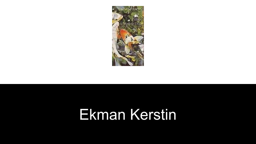livres de Ekman Kerstin