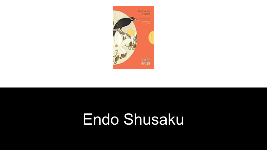 livres de Endo Shusaku
