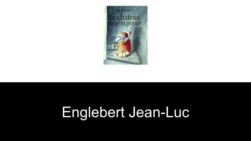 livres de Englebert Jean-Luc