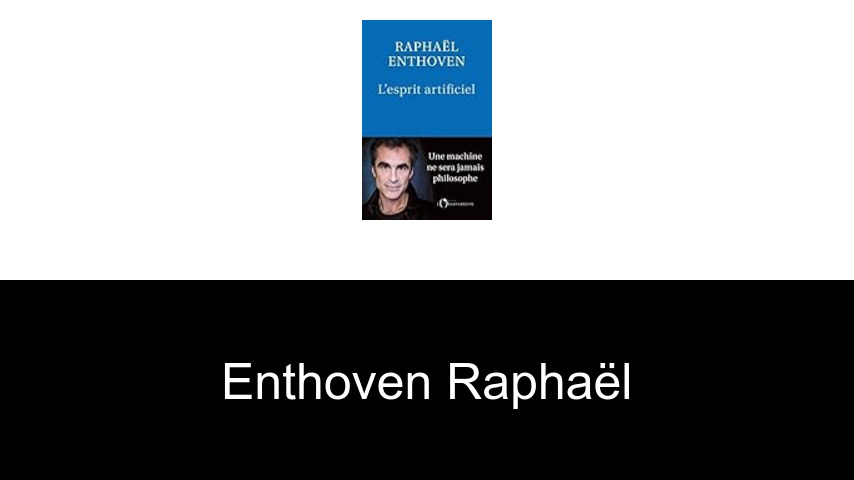 livres de Enthoven Raphaël