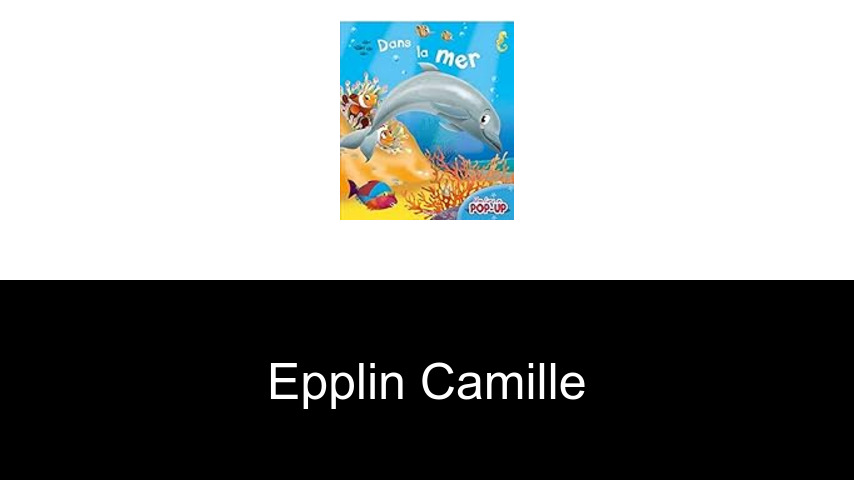 livres de Epplin Camille