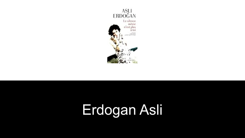 livres de Erdogan Asli