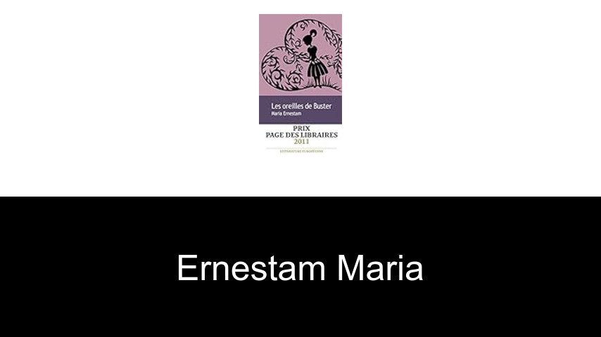 livres de Ernestam Maria