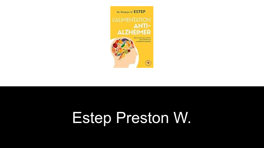 livres de Estep Preston W.