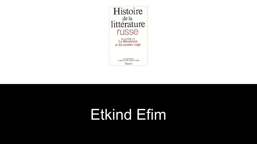 livres de Etkind Efim