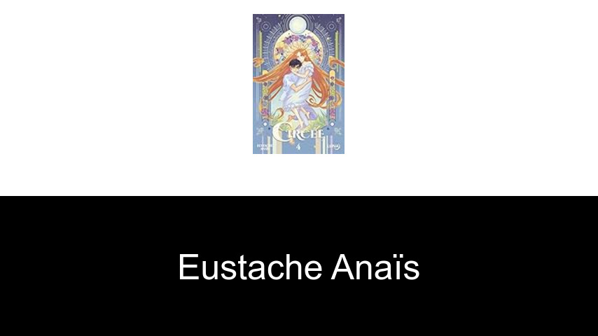 livres de Eustache Anaïs
