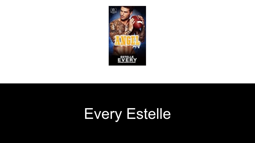 livres de Every Estelle