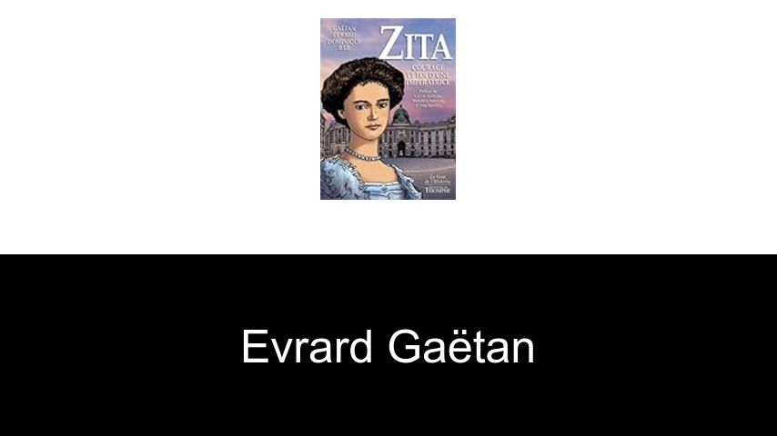 livres de Evrard Gaëtan