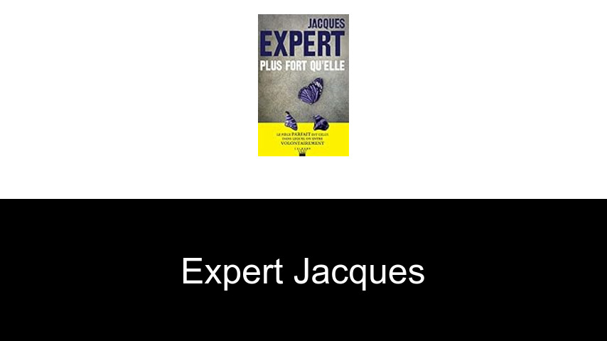 livres de Expert Jacques