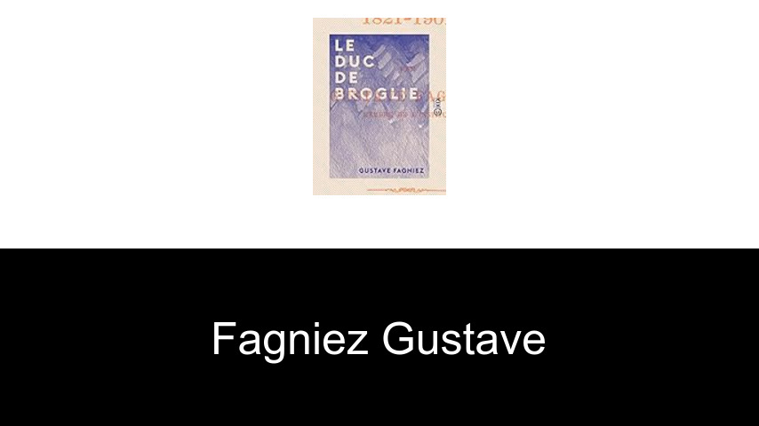 livres de Fagniez Gustave