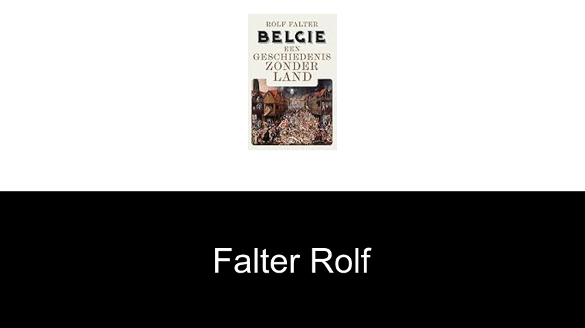 livres de Falter Rolf