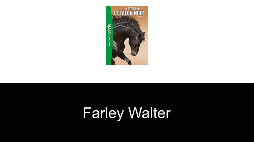 livres de Farley Walter