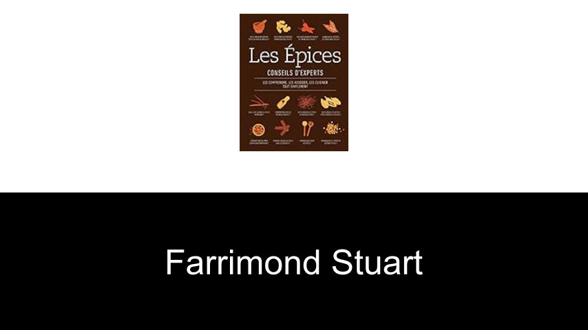 livres de Farrimond Stuart