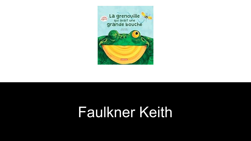 livres de Faulkner Keith