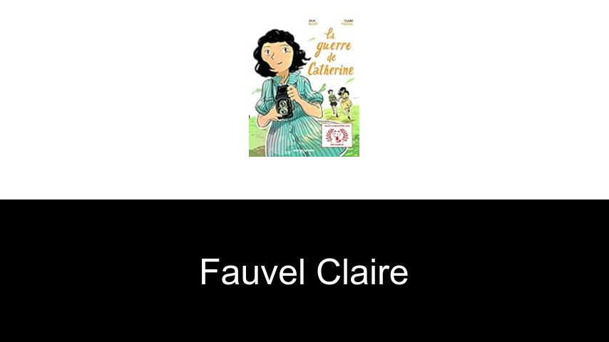livres de Fauvel Claire