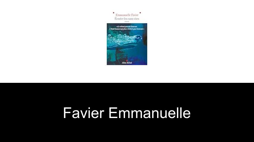livres de Favier Emmanuelle