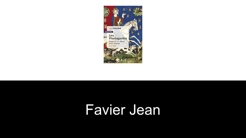 livres de Favier Jean