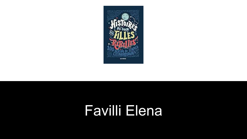 livres de Favilli Elena