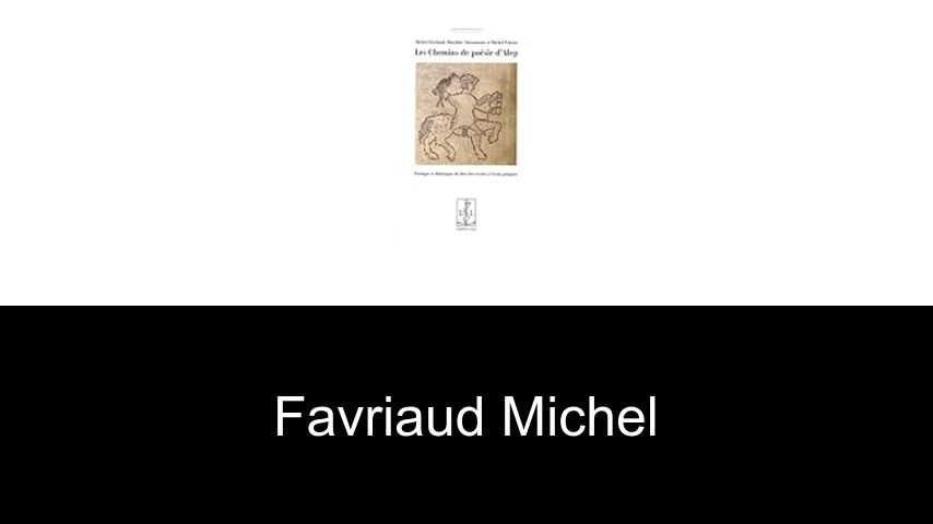 livres de Favriaud Michel