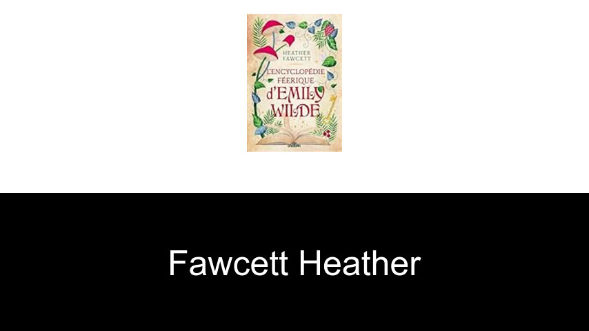 livres de Fawcett Heather