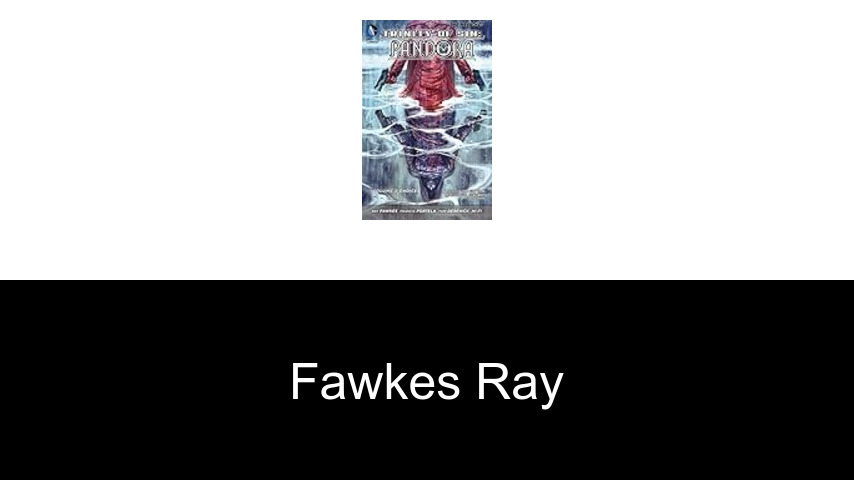 livres de FAWKES RAY