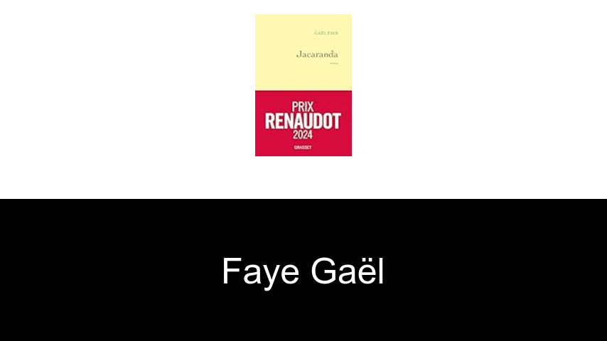 livres de Faye Gaël