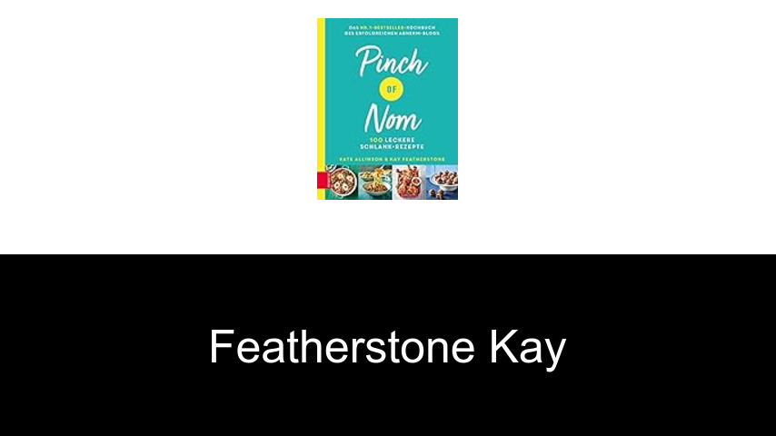 livres de Featherstone Kay