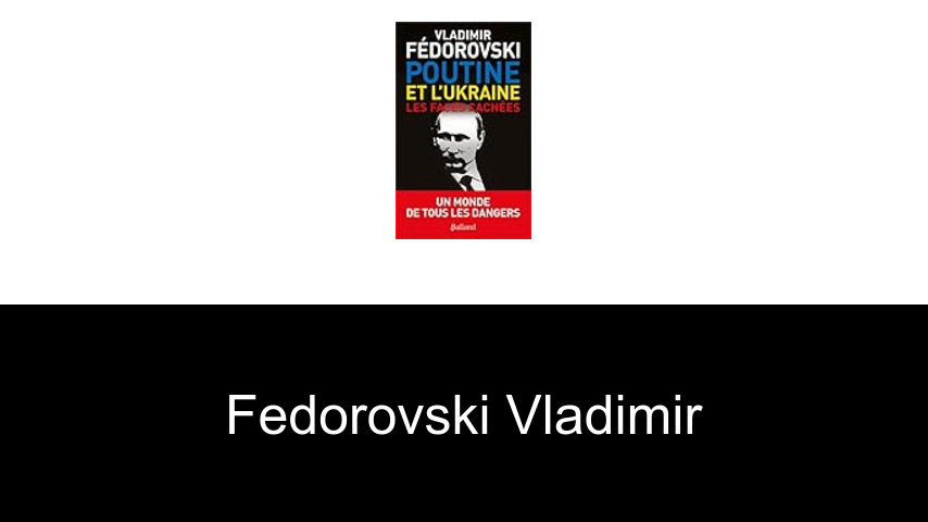 livres de FEDOROVSKI VLADIMIR