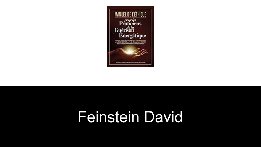 livres de Feinstein David