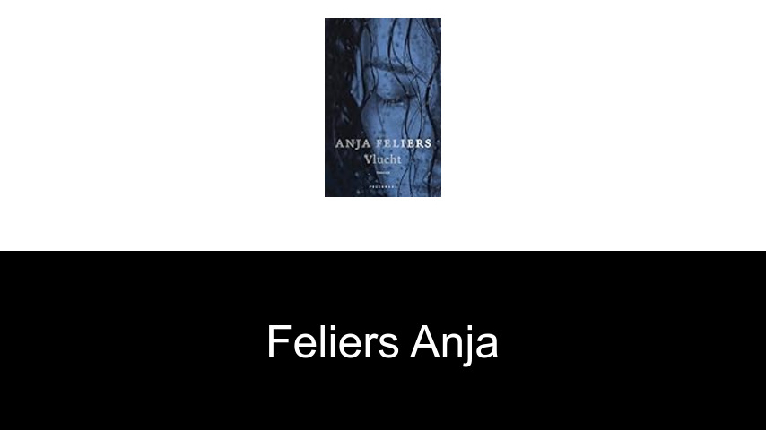 livres de Feliers Anja
