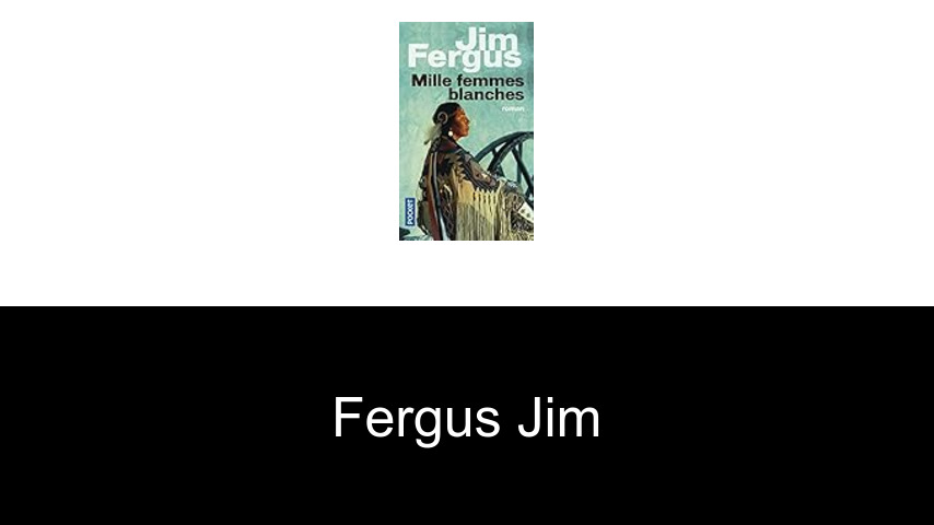livres de Fergus Jim