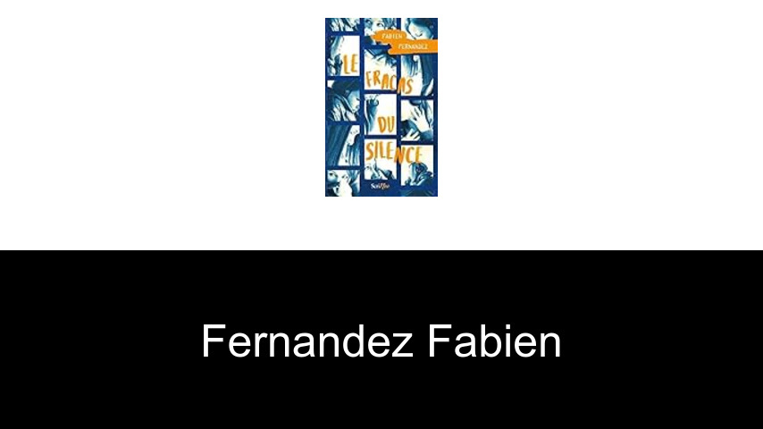 livres de Fernandez Fabien