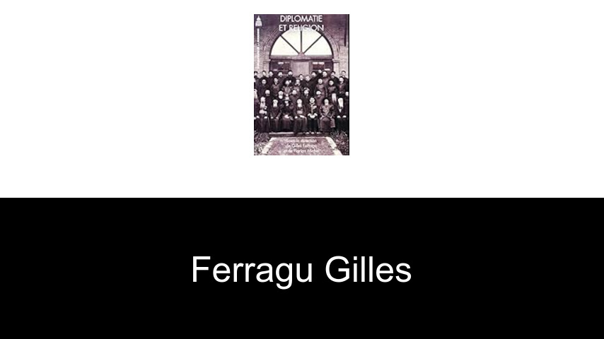 livres de Ferragu Gilles