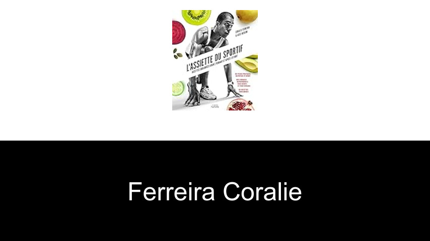 livres de Ferreira Coralie