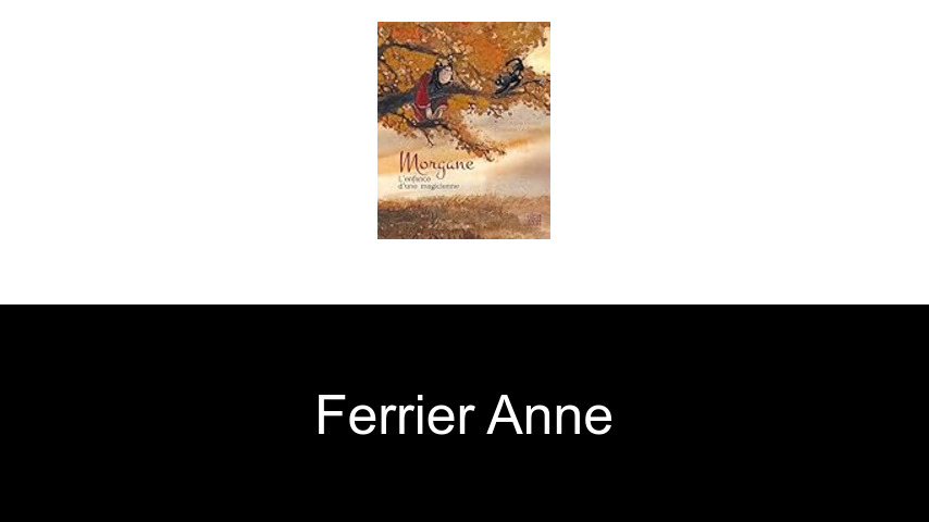 livres de Ferrier Anne