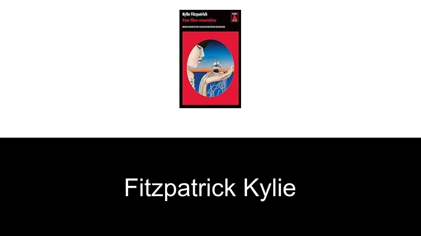 livres de Fitzpatrick Kylie
