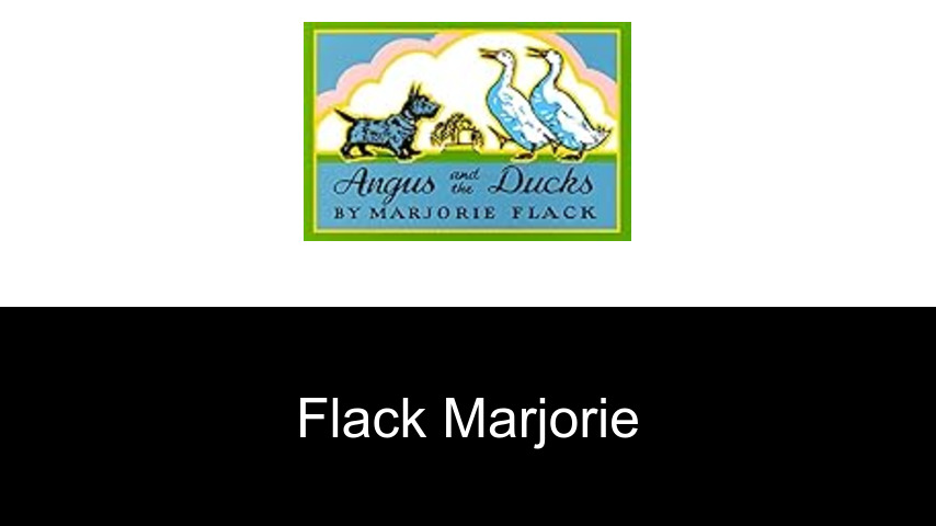 livres de Flack Marjorie