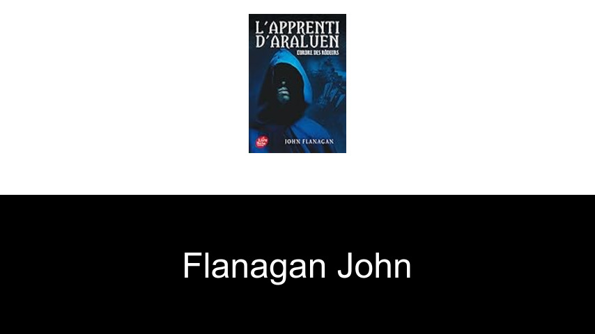 livres de Flanagan John