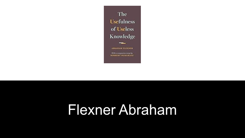 livres de Flexner Abraham