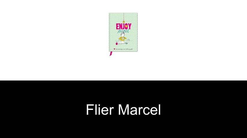 livres de Flier Marcel