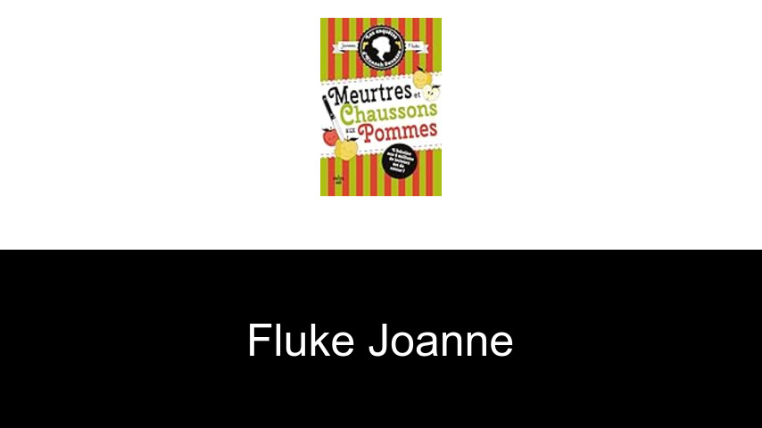 livres de Fluke Joanne