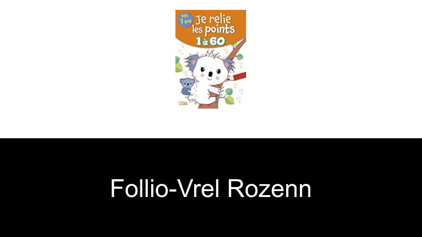 livres de Follio-Vrel Rozenn