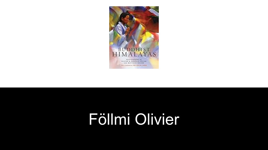 livres de Föllmi Olivier