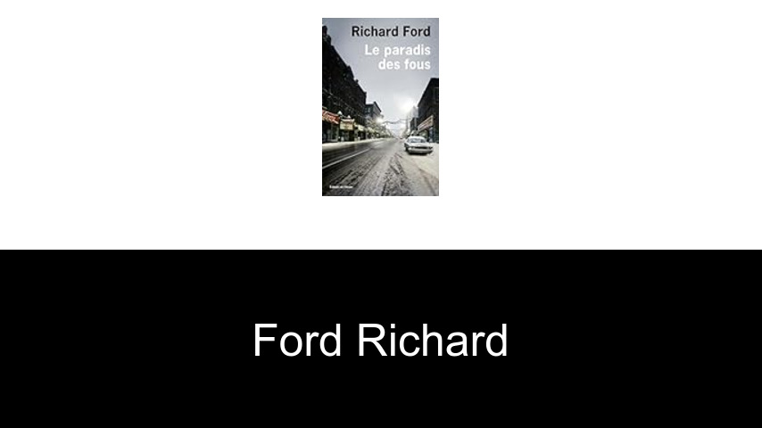 livres de Ford Richard